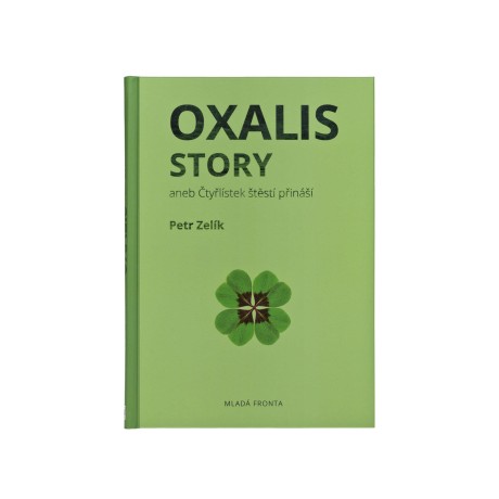 Oxalis story alebo štvorlístok šťastia prináša